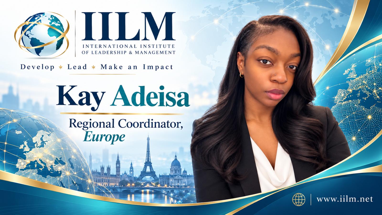 Kay Adeisa, IILM Regional Coordinator, Europe